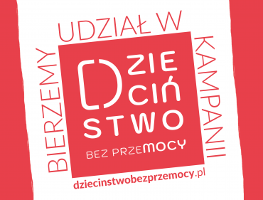 Dzieciństwo bez przemocy 