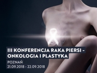III Konferencja Rak Piersi - Onkologia i Plastyka