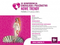 IX Konferencja Ginekologia i Położnictwo - Nowe Trendy