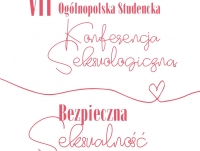 7. Ogólnopolska Studencka Konferencja Seksuologiczna "Bezpieczna Seksualność"