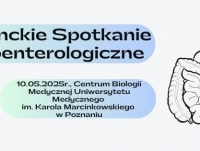 I Studenckie Spotkanie Gastroenterologiczne